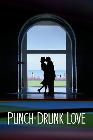 Punch-Drunk Love poster Movie poster